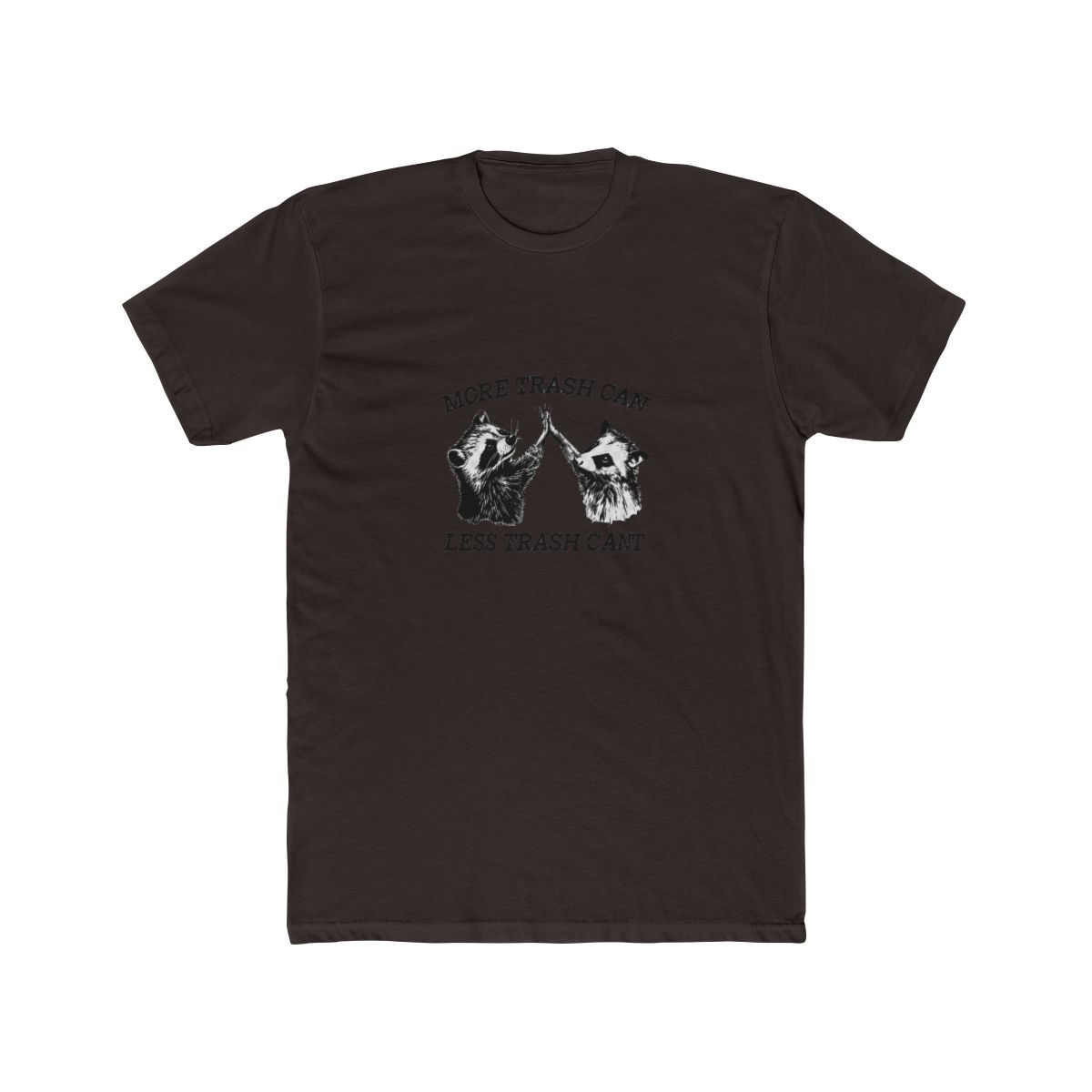 A red T Shirt with the text "MORE TRASH CAN LESS TRASH CANT" in black. The shirt features a graphic of a raccoon and an opossum high-fiving each other - alternate angle 2, merchandise