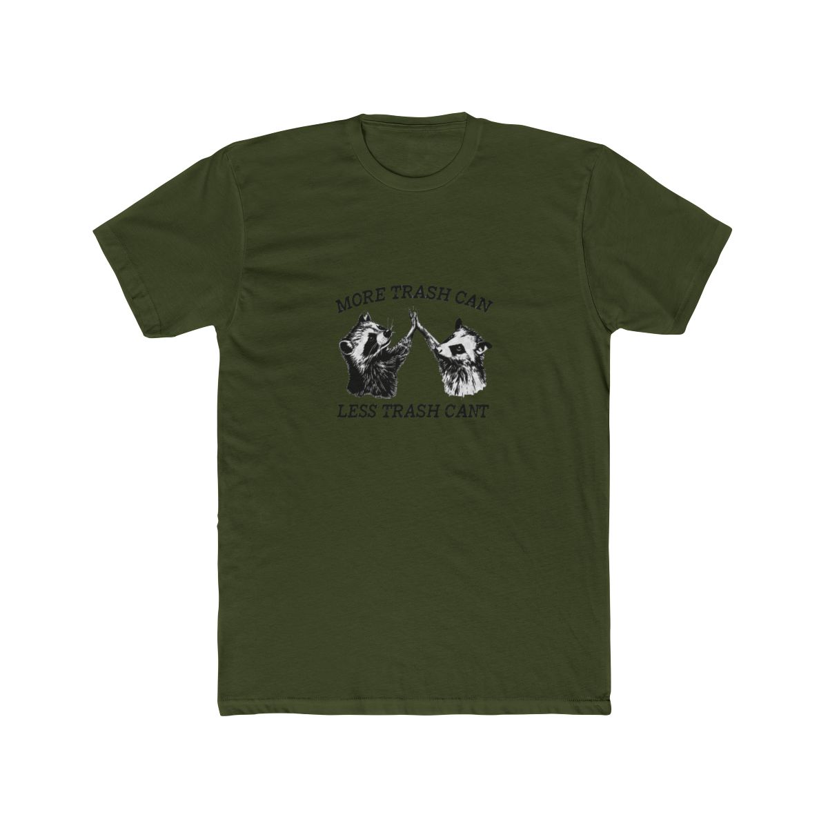 A red T Shirt with the text "MORE TRASH CAN LESS TRASH CANT" in black. The shirt features a graphic of a raccoon and an opossum high-fiving each other - alternate angle 5, merchandise